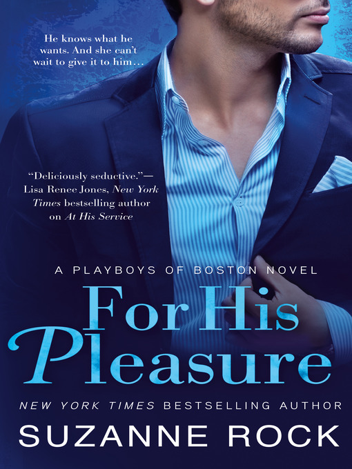Title details for For His Pleasure by Suzanne Rock - Wait list